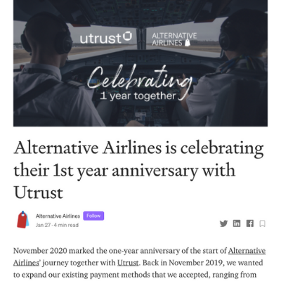 A screenshot of a blog by Alternative Airlines and Utrust entitled, 'Celebrating 1 year together' 